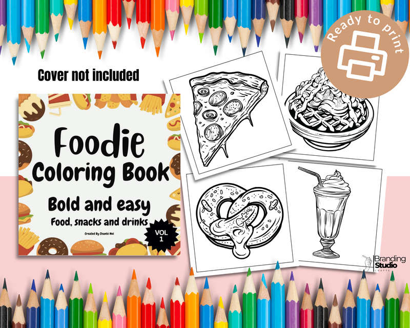 Foodie Colouring Book: Bold and easy: Food, snacks and drinks vol 1 (E-Book)