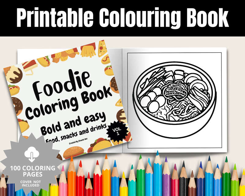 Foodie Colouring Book: Bold and easy: Food, snacks and drinks vol 1 (E-Book)