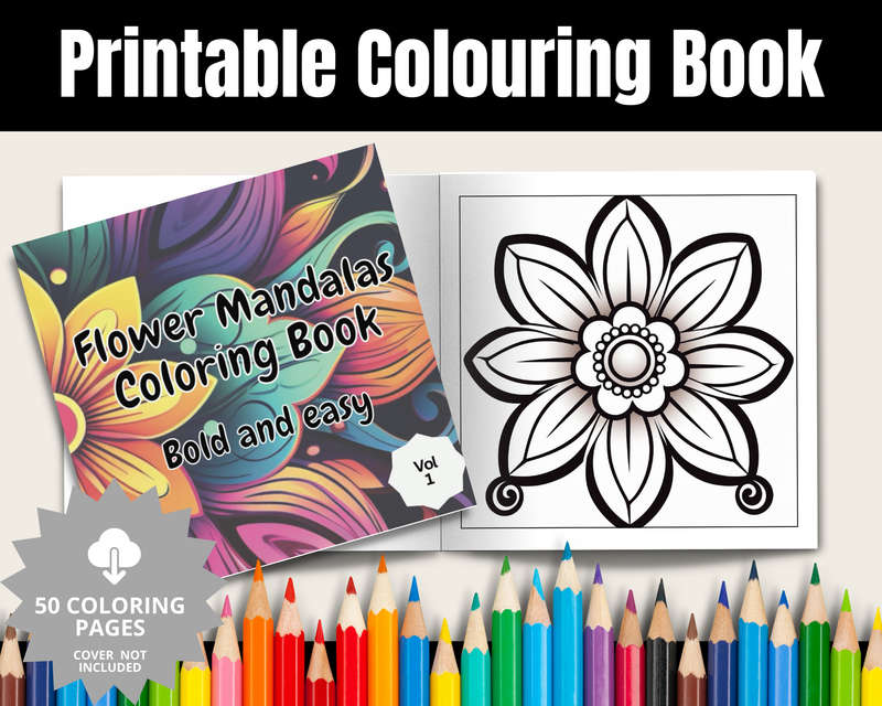 Flower Mandalas Colouring Book: Bold and easy Vol 1 (E-Book)