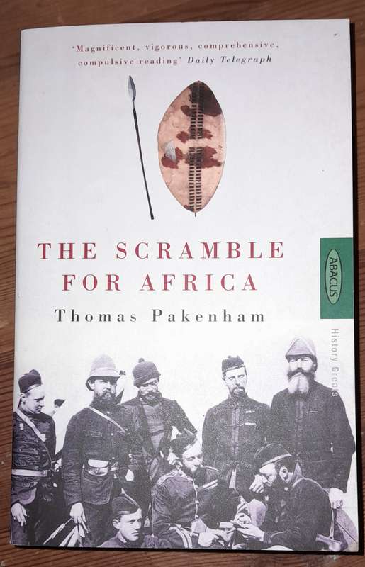The Scramble For Africa - Thomas Pakenham