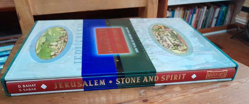 Jerusalem - Stone and Spirit