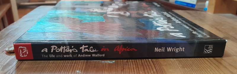Neil Wright - A Potter's Tale in Africa (signed)