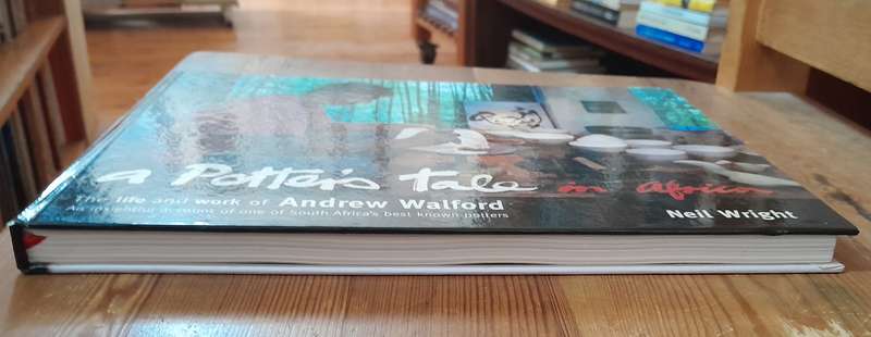 Neil Wright - A Potter's Tale in Africa (signed)