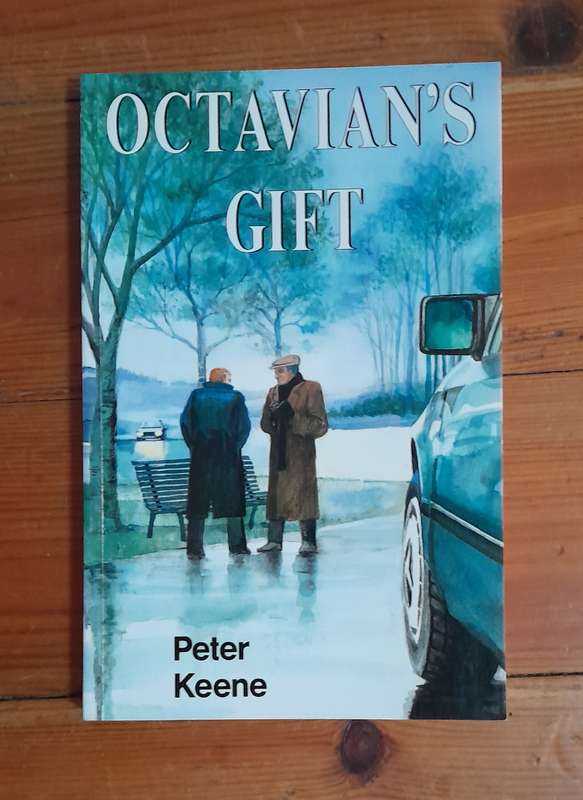 OCTAVIAN'S GIFT - by Peter Keene