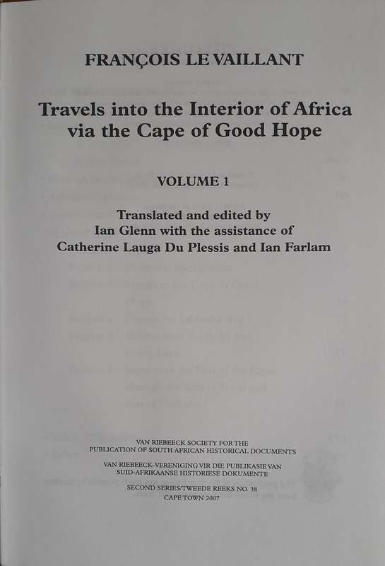 Francois Le Vaillant - Travels into the Interior of Africa via the Cape of Good Hope - volume 1