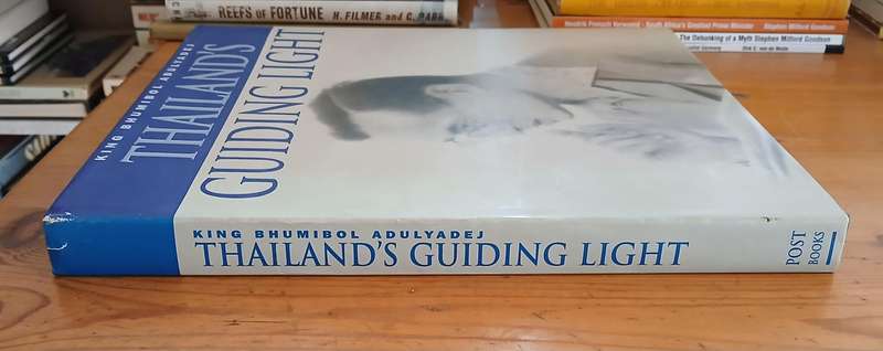King Bhumibol Adulyadej - Thailand's guiding light