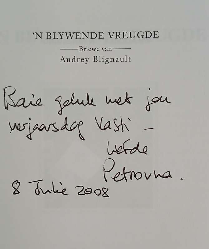 'n Blywende Vreugde - Briewe van Audrey Blignault