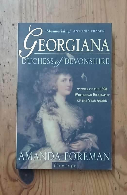 Georgiana - Duchess of Devonshire