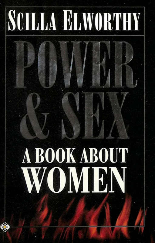 Power and Sex :A book about womwomen - Elworthrthy Scilla