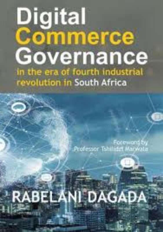 DigitalCommerce Governance inthe era offourth industrial revolutionin South Africa