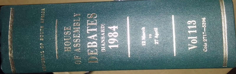 Republic of south africa House of assembly Debates Hansard 12 March  - 27 April 1984 Vol.113