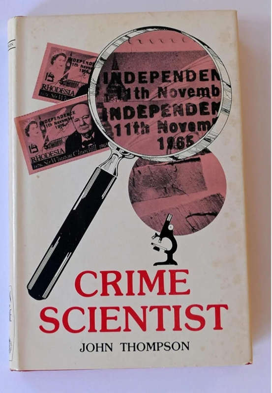 CRIME SCIENTIST BY JOHN THOMPSON