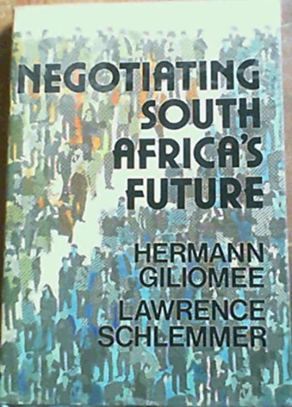 Negotiating South Africa's future - HardcoverMultiple Authors