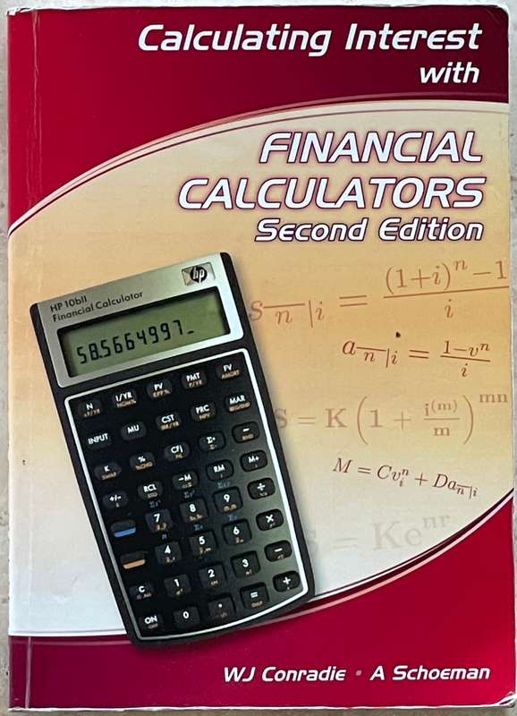 CALCULATING INTEREST WITH FINANCIAL CALCULATORS, 2ND EDITION