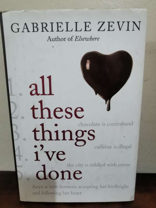 All these Things I've Done, novel by Gabrielle Zevin - Hardcover
