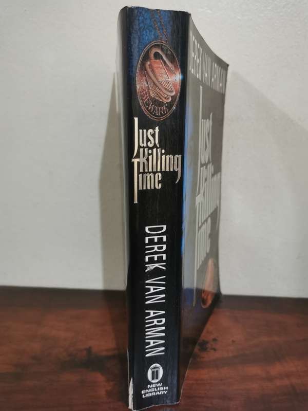 Just Killing Time, novel by Derek van Arman