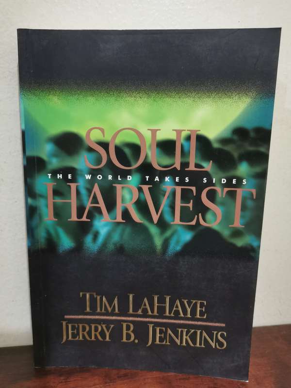 Soul Harvest, novel by Tim LaHaye and Jerry B Jenkins