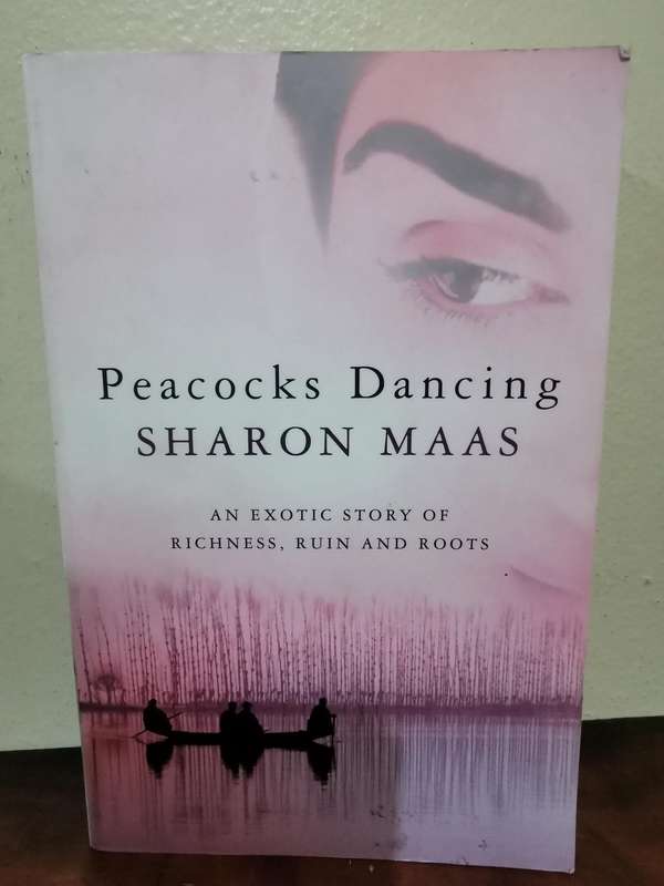 Peacocks Dancing, novel by Sharon Maas