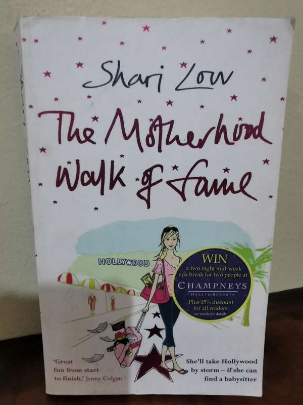 The Motherhood Walk of Fame, novel by Shari Low