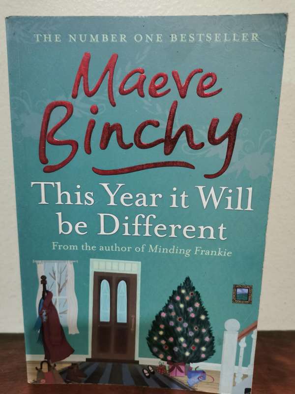 This Year it will be Different, novel by Maeve Binchy