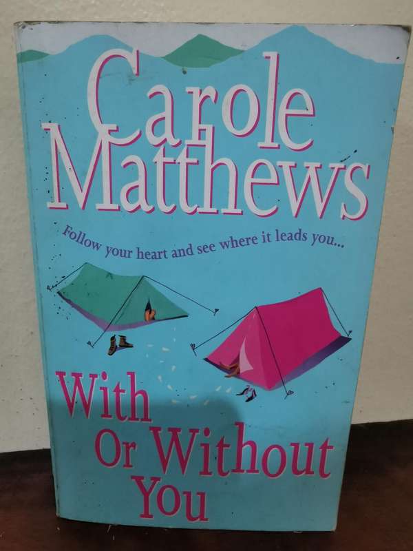With or Without You, novel by Carole Matthews