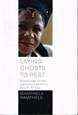 LAYING GHOSTS TO REST, DILEMMAS OF THE TRANSFORMATION IN SOUTH AFRICA  Book by Mamphela Ramphele