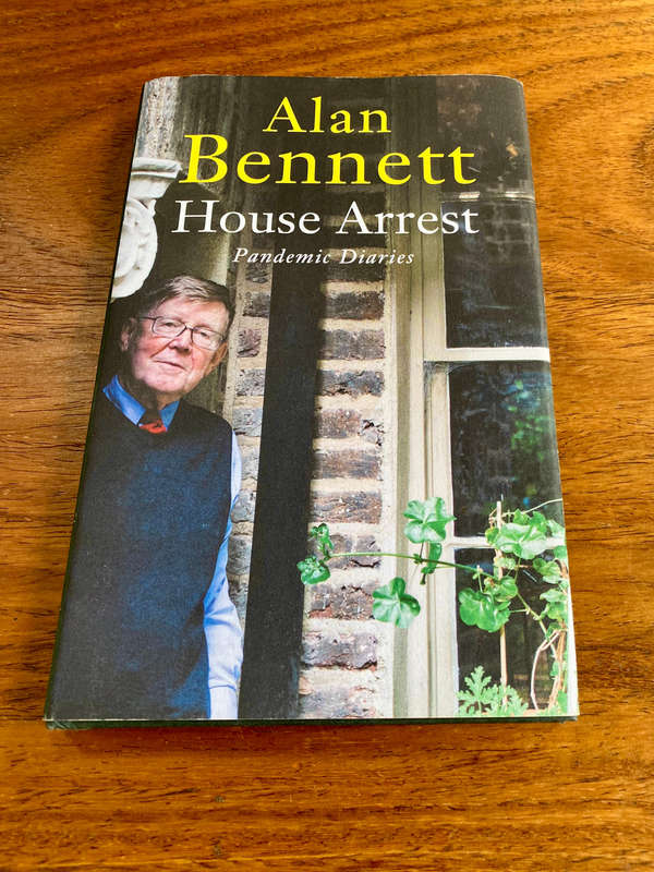 House Arrest by Alan Bennett