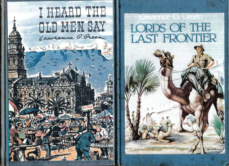 Bundle - Lawrence G. Green - I heard the old men say plus Lords of the last frontier