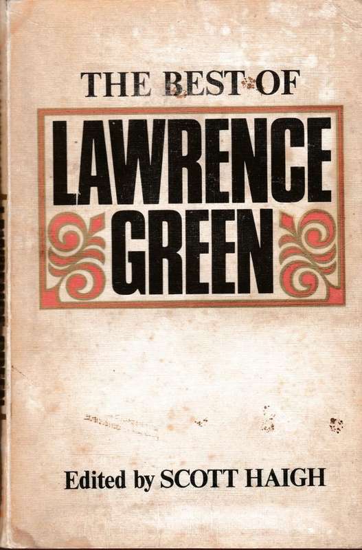 The best of Lawrence Green by Scott Haigh