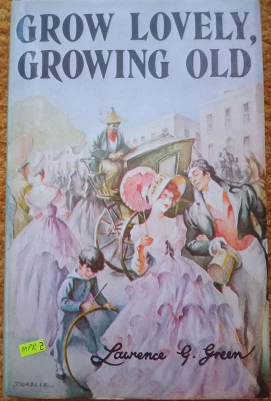 Lawrence Green - Grow lovely, growing old