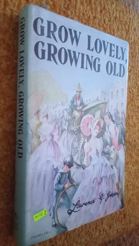 Lawrence Green - Grow lovely, growing old