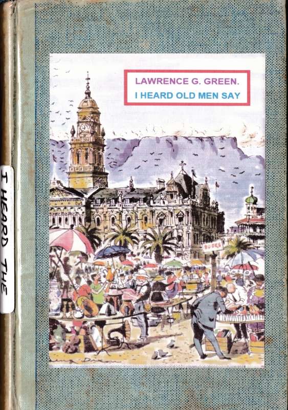 Lawrence Green - I heard the old men say