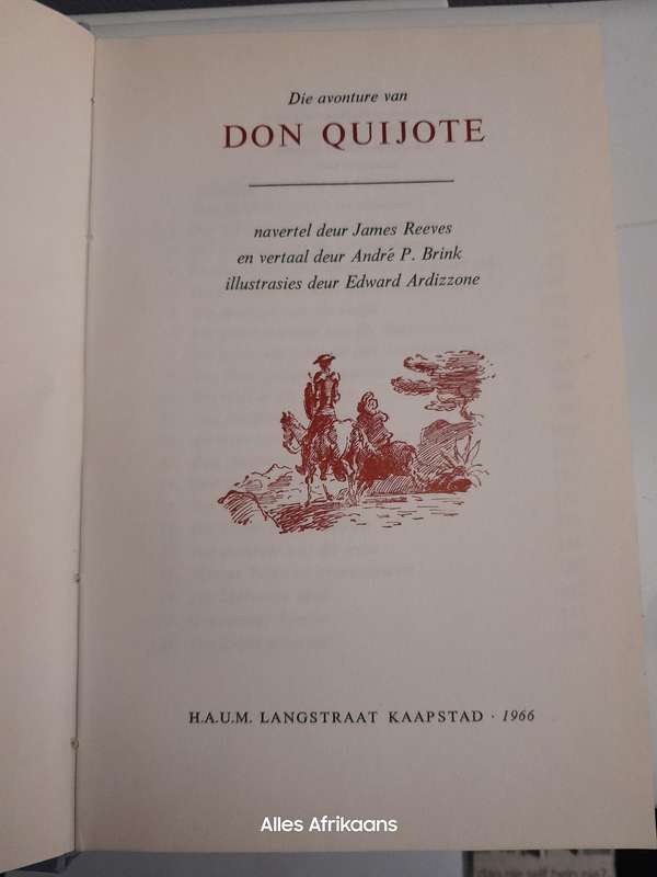 Die Avonture van Don Quijote - Eerste druk 1966 - Andre P. Brink (Book)