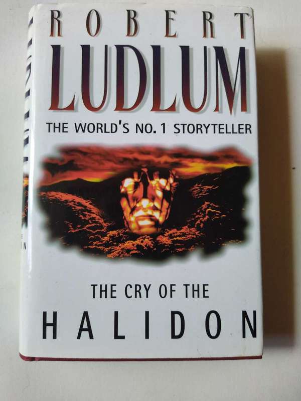 The cry of Halidon by Robert Ludlum