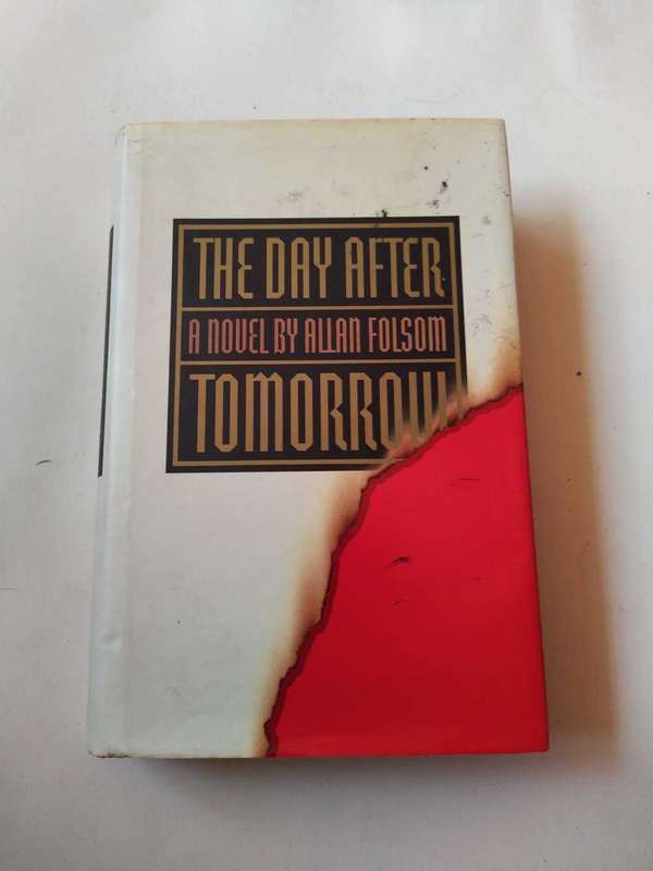 The day after tomorrow by Allan Folsom