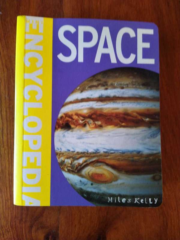 Space encyclopaedia by miles kelly