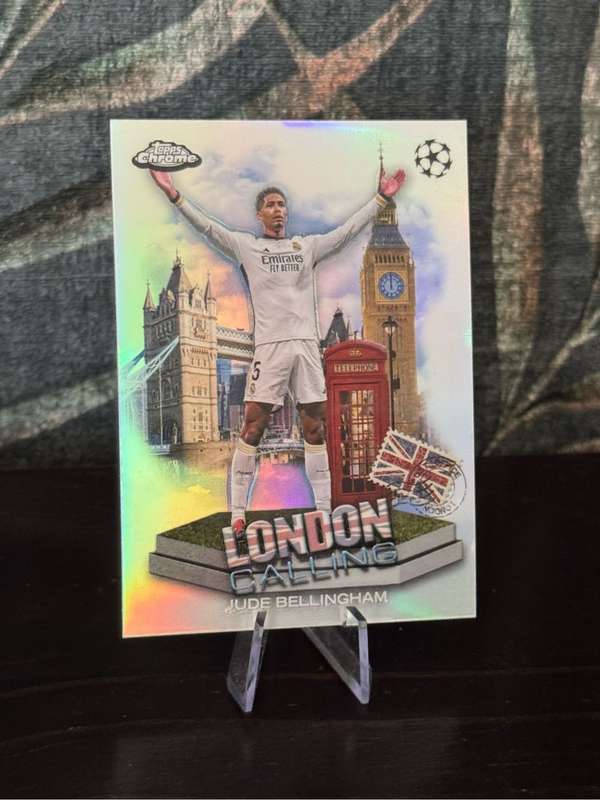 2024 Topps Chrome - Jude Bellingham London Calling - Real Madrid