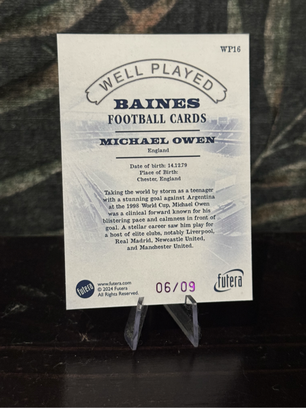 2024 Futera - Michael Owen Well Played 06/09 - England