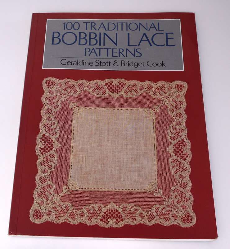 100 Traditional Bobbin Lace Patterns  Geraldine Stott & Bridget Cook | Lace Making Guide & Designs