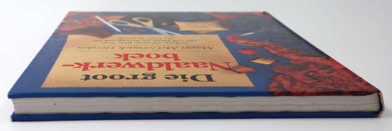 Die Groot Naaldwerkboek  Maggi McCormick Gordon