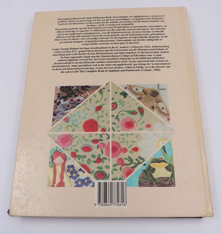 Die Suid-Afrikaanse Boek van Laslappie- en Appliekwerk - Lesley Turpin-Delport | Handwerk&Naaldwerk