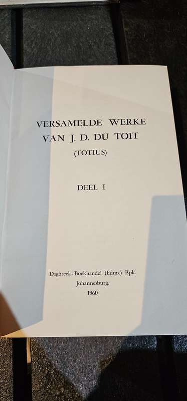Versamelde Werke Van J D Du toit (Totius)