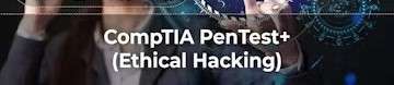CompTIA PenTest+ (Ethical Hacking)