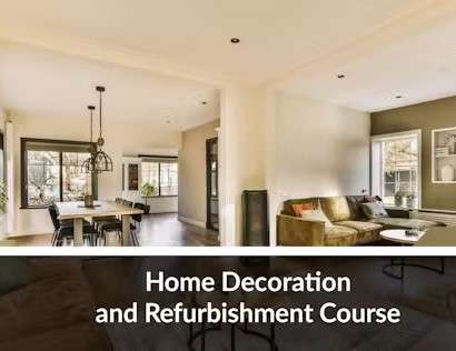 Home Decoration and Refurbishment Course