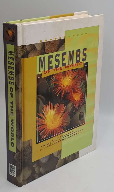 Pre-Owned : Mesembs of the World Illustrated Guide to a Remarkable Succulent Group-1st edition 1998