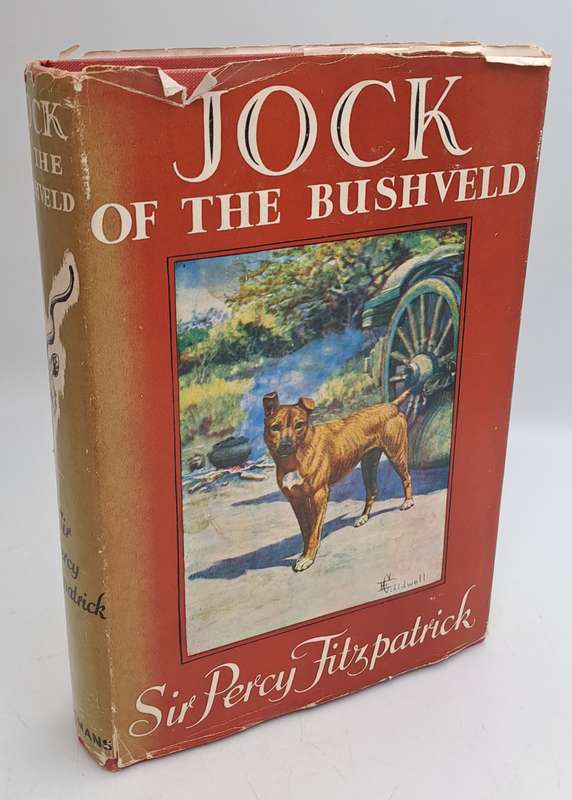 Jock of the Bushveld by Sir Percy Fitzpatrick Hardcover