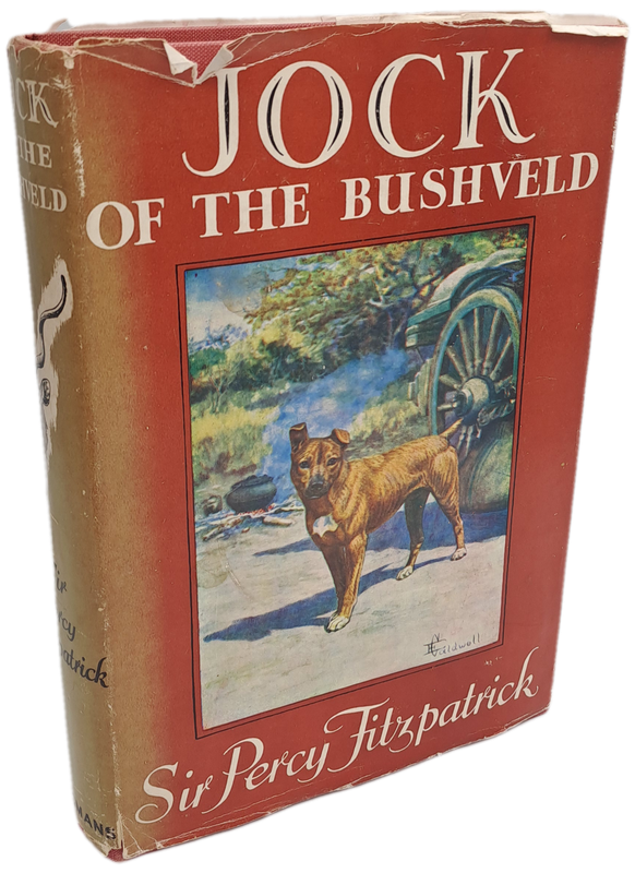 Jock of the Bushveld by Sir Percy Fitzpatrick Hardcover