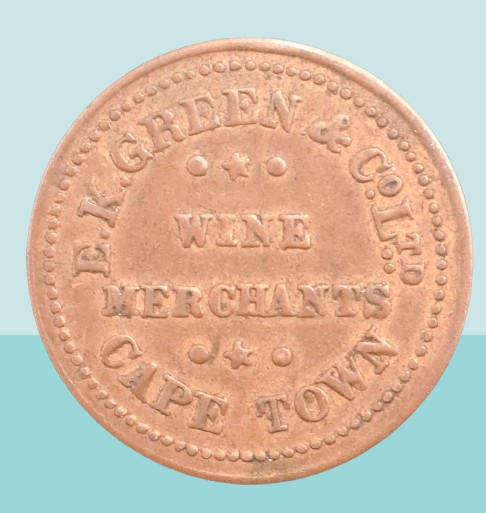 E.K Green & Co Ltd Token Wine Merchants Cape Town