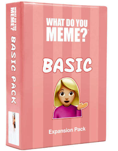 What Do You Meme? Basic Expansion Pack