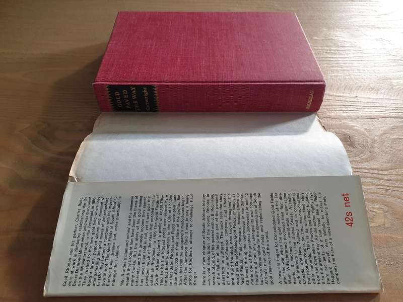 A P Cartwright : "Gold Paved the Way" (First Edition)